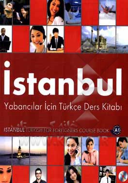 کتابیوم - کتاب Istanbul Yabancilar Icin Turkce Ders Kitabi: Istanbul ...